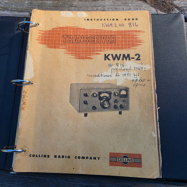 Collins Manuals For KWM-2, 516F2, 32S-1, 32S-3, Much Loved And Much Used