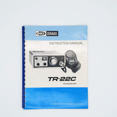 Drake TR-22C Transceiver Original Instruction Manual, 1974