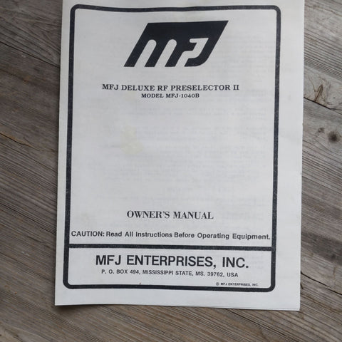 MFJ-1040B Deluxe RF Preselector II Manual/Schematic