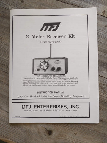 MFJ-8400K 2 Meter Receiver Kit Instruction Manual/Schematic