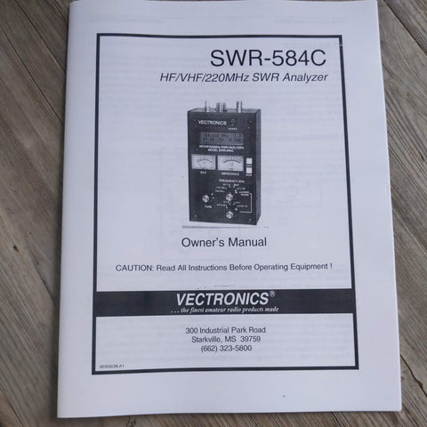 Vectronics SWR-584C HF/VHF/220 MHZ SWR Analyzer Manual