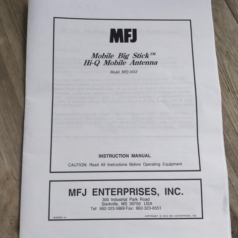 MFJ-1652 Mobile Big Stick Instruction Manual