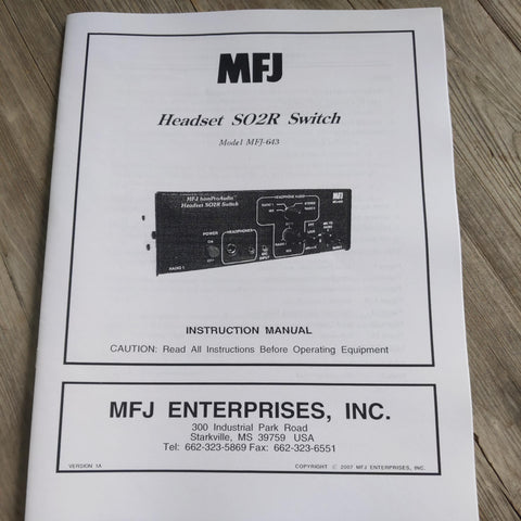 MFJ-643 Headset SO2R Switch Manual/Schematic
