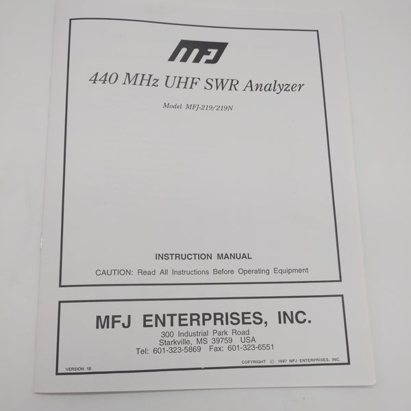 MFJ-219/219N 440MHz UHF SWR Analyzer Instruction Manual