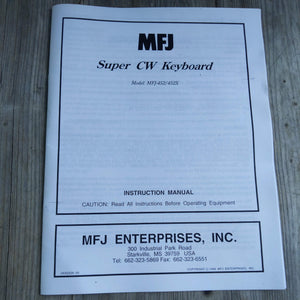 MFJ-452/452X Super CW Keyboard Manual/Schematic