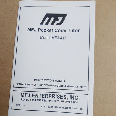 MFJ-411 Pocket Code Tutor Instruction Manual, Not A Reprint