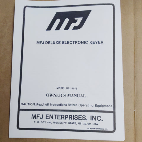 MFJ-407B Deluxe Electronic Keyer Owners Manual With Schematic OEM