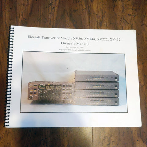 Elecraft Transverter Owner's Manual For XV50, XV144, XV222, XV432