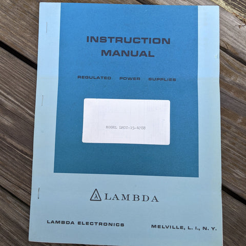 Lambda Power Supply Model LM Instruction Manual, Plus addendum for LMCC-15-4788