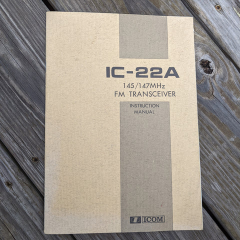 Icom IC-22A 145/147 MHz Transceiver Instruction Manual