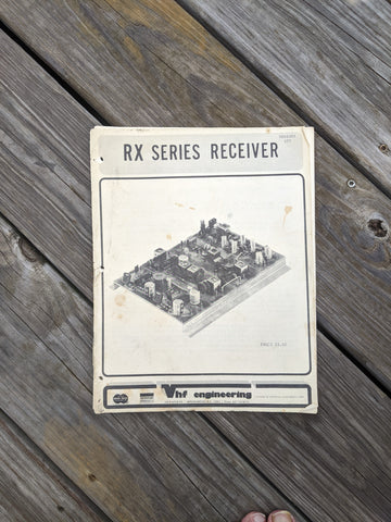 VHF Engineering RX Series Receiver Assembly Manual